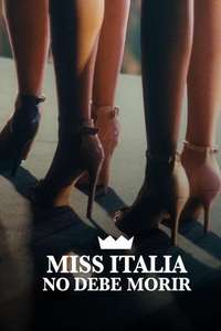 Miss Italia Mustn't Die - Posters