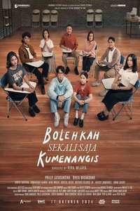 Bolehkah Sekali Saja Kumenangis - Posters