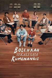 Bolehkah Sekali Saja Kumenangis - Posters