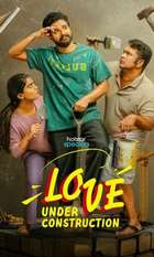 Love Under Construction