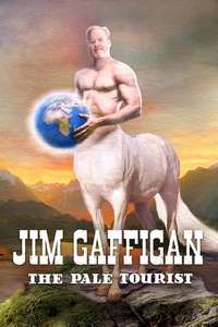 Jim Gaffigan: The Pale Tourist - Posters