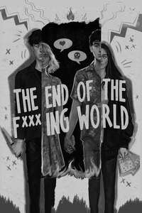 The End of the F***ing World - Posters