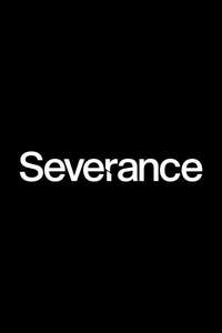 Severance - Posters