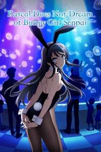 Rascal Does Not Dream of Bunny Girl Senpai - Posters