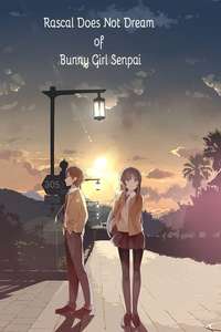 Rascal Does Not Dream of Bunny Girl Senpai - Posters