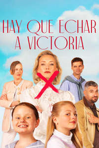 Victoria Must Go - Posters