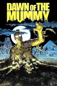 Dawn of the Mummy - Posters