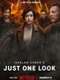 Just One Look