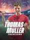 Thomas Müller - One of a Kind