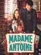 Madame Antoine: The Love Therapist