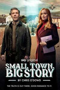 Small Town  Big Story - Posters