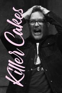 Killer Cakes - Posters
