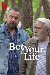 Bet Your Life