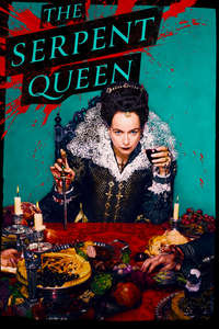 The Serpent Queen - Posters