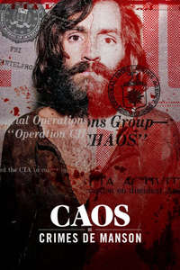 CHAOS: The Manson Murders - Posters