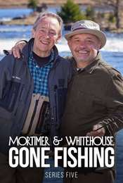 Mortimer & Whitehouse: Gone Fishing Series 5