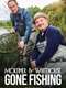 Mortimer & Whitehouse: Gone Fishing