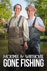 Mortimer & Whitehouse: Gone Fishing - Posters