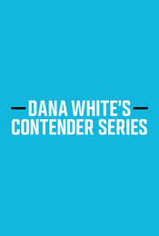 Dana White's Tuesday Night Contender Series
