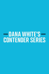 Dana White's Tuesday Night Contender Series - Posters