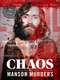 CHAOS: The Manson Murders