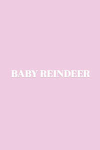 Baby Reindeer - Posters