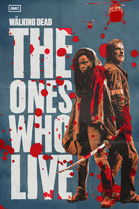 The Walking Dead: The Ones Who Live - Posters