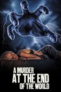 A Murder at the End of the World - Posters