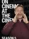 On Cinema : Season 5