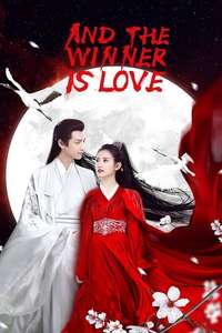 And the Winner Is Love - Posters