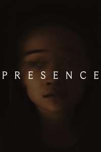 Presence - Posters