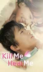 Kill Me  Heal Me