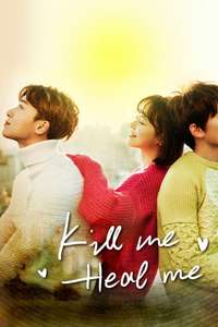 Kill Me  Heal Me - Posters