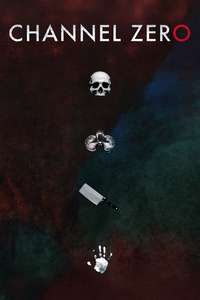 Channel Zero - Posters