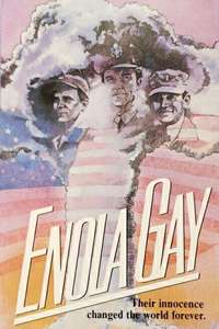 Enola Gay: The Men  the Mission  the Atomic Bomb - Posters