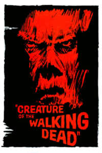 Creature of the Walking Dead - Posters