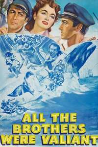 All the Brothers Were Valiant - Posters