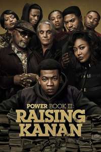 Power Book III Raising Kanan - Posters