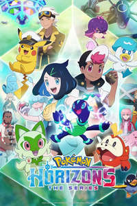 Pokémon Horizons: The Series - Posters