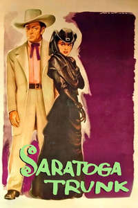 Saratoga Trunk - Posters