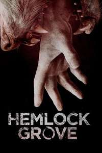 Hemlock Grove - Posters
