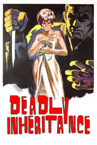Deadly Inheritance - Posters