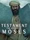 Testament: The Story of Moses
