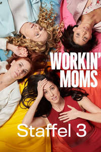 Workin' Moms - Posters
