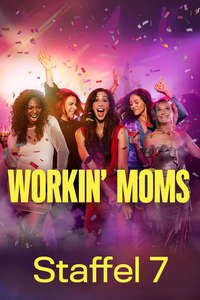 Workin' Moms - Posters