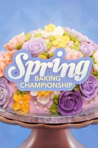 Spring Baking Championship - Posters
