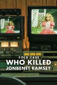 Cold Case: Who Killed JonBenét Ramsey - Posters