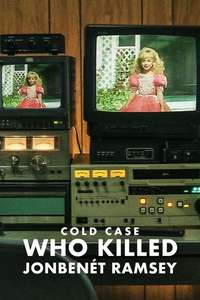 Cold Case: Who Killed JonBenét Ramsey - Posters