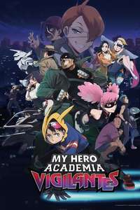 My Hero Academia: Vigilantes - Posters