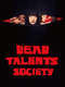 Dead Talents Society